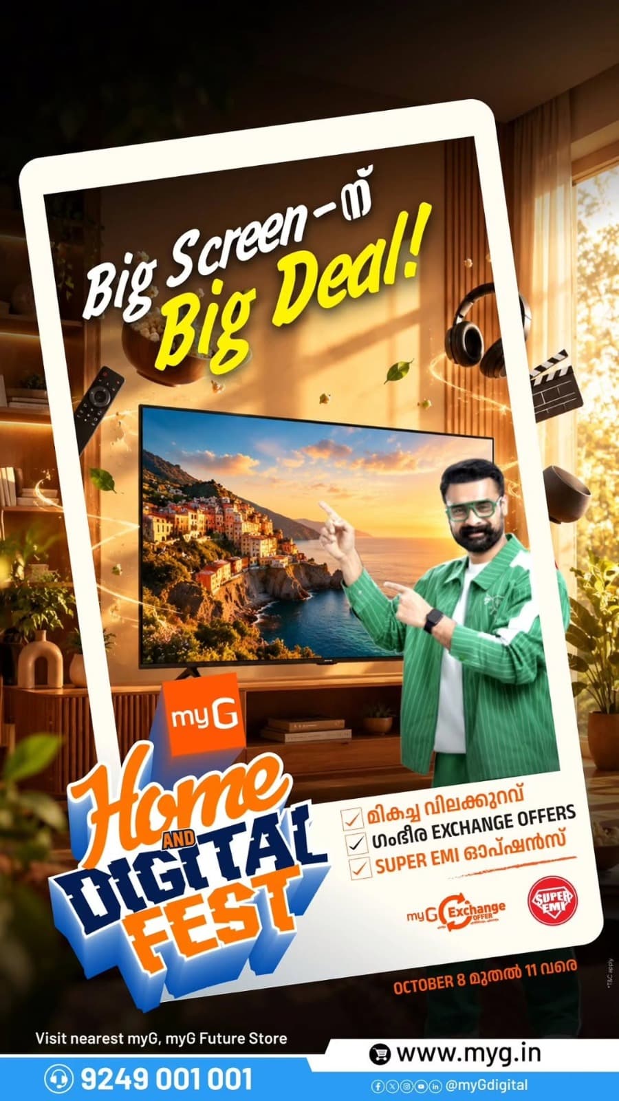Upgrade your home entertainment with exciting TV deals at myG Home & Digital Fest. Explore big-screen TVs at special prices, attractive exchange offers and Super EMI options from October 8–11.

Visit your nearest myG store today.

T&C APPLY.