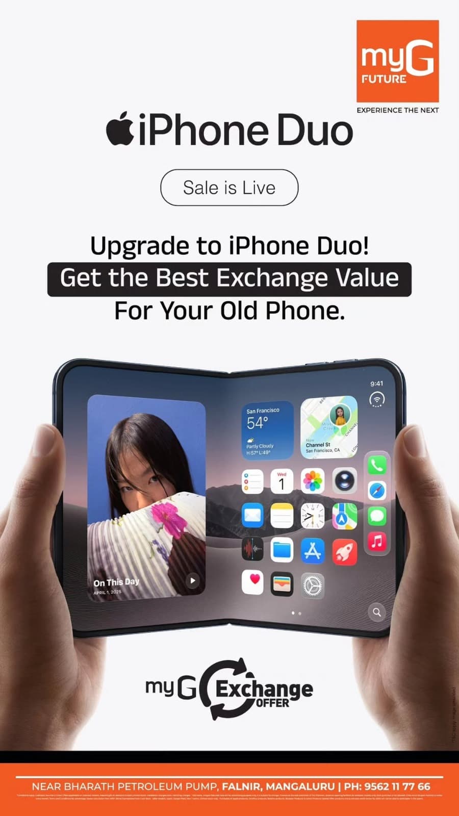 Upgrade to the new iPhone Duo with exciting exchange offers at myG Future Mangaluru. Exchange your old smartphone and enjoy attractive exchange value on your next iPhone purchase.

Visit myG Future Mangaluru, Falnir and explore the latest iPhone exchange deals.

T&C APPLY.