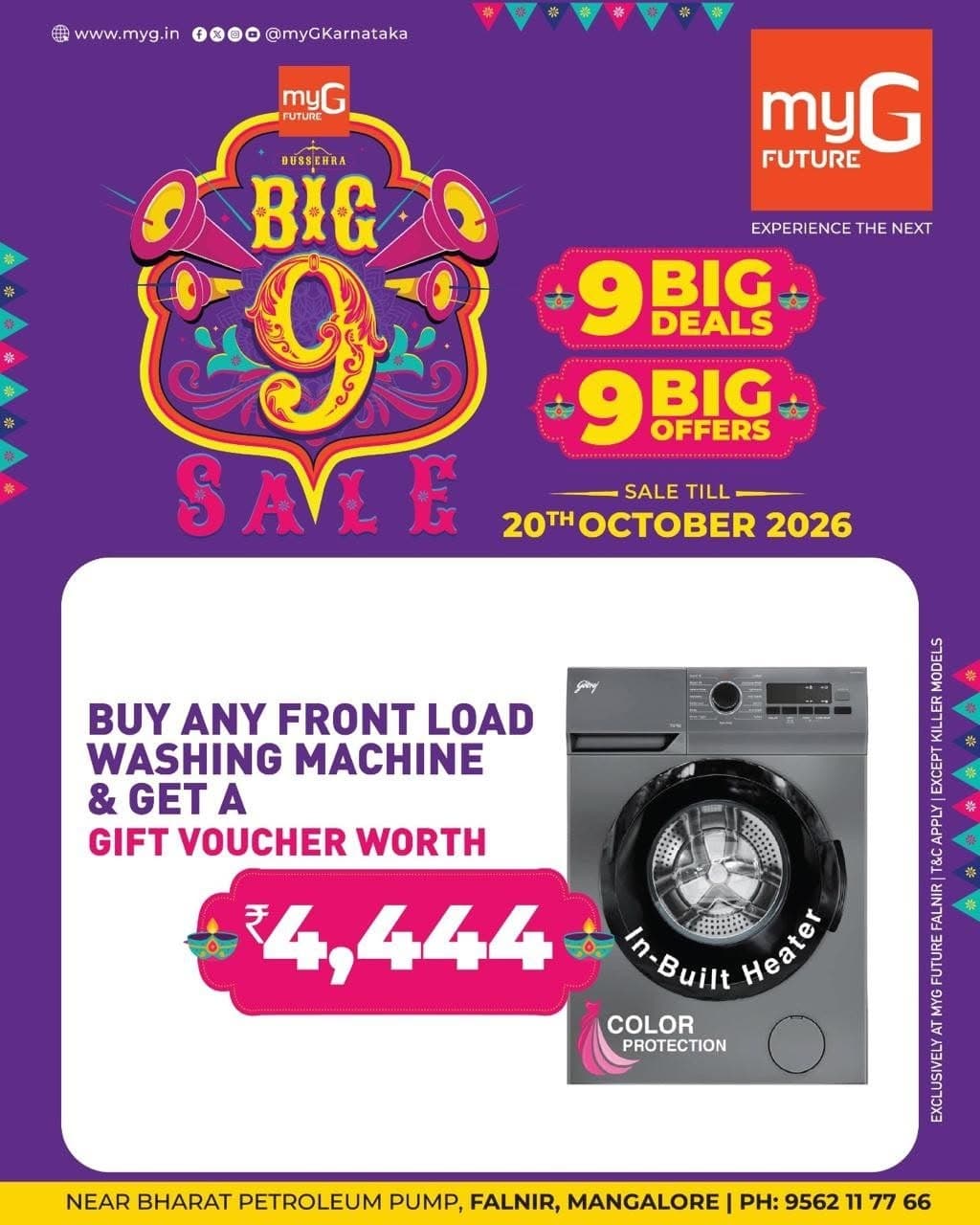 Upgrade your laundry routine with exciting washing machine offers during the myG Future Big 9 Sale.
Buy any Front Load Washing Machine and get a gift voucher worth ₹4,444.
Bring home a new washing machine and enjoy exclusive festive shopping benefits at myG Future Mangaluru.
Offer Valid Until: October 20, 2026
Visit myG Future Mangaluru and grab this limited-time washing machine offer.
T&C APPLY.