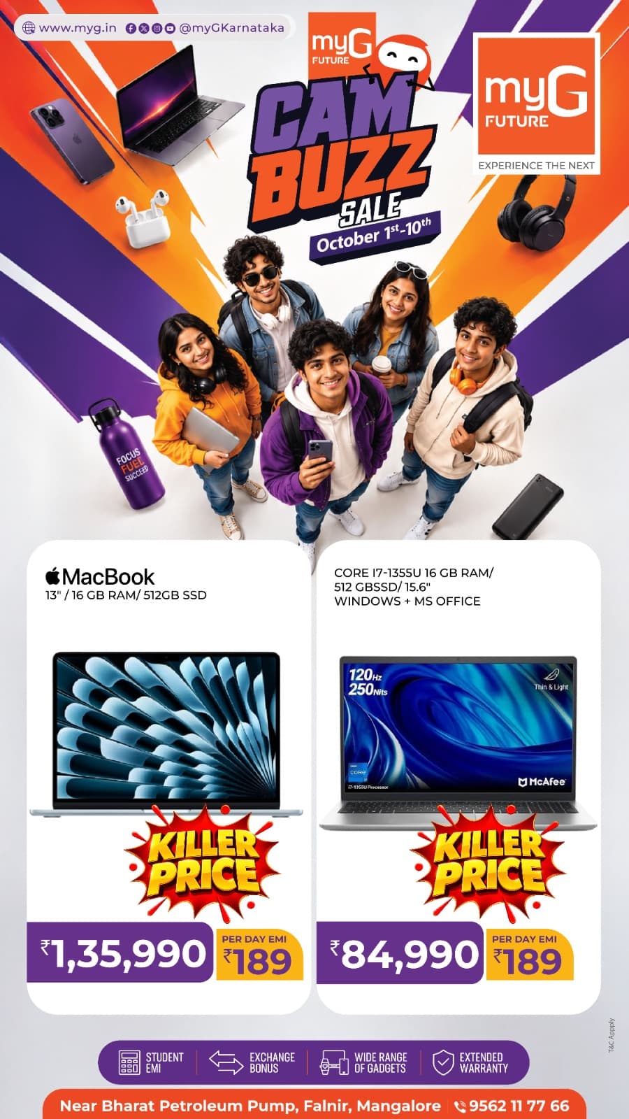 Explore exciting offers on Apple MacBook and Intel Core i7 laptops at the myG Future Campus Buzz Sale in Mangaluru. Find laptops with 16GB RAM, 512GB SSD, Windows and MS Office options, along with student EMI, exchange bonus and extended warranty benefits. Offer valid October 1st–10th.