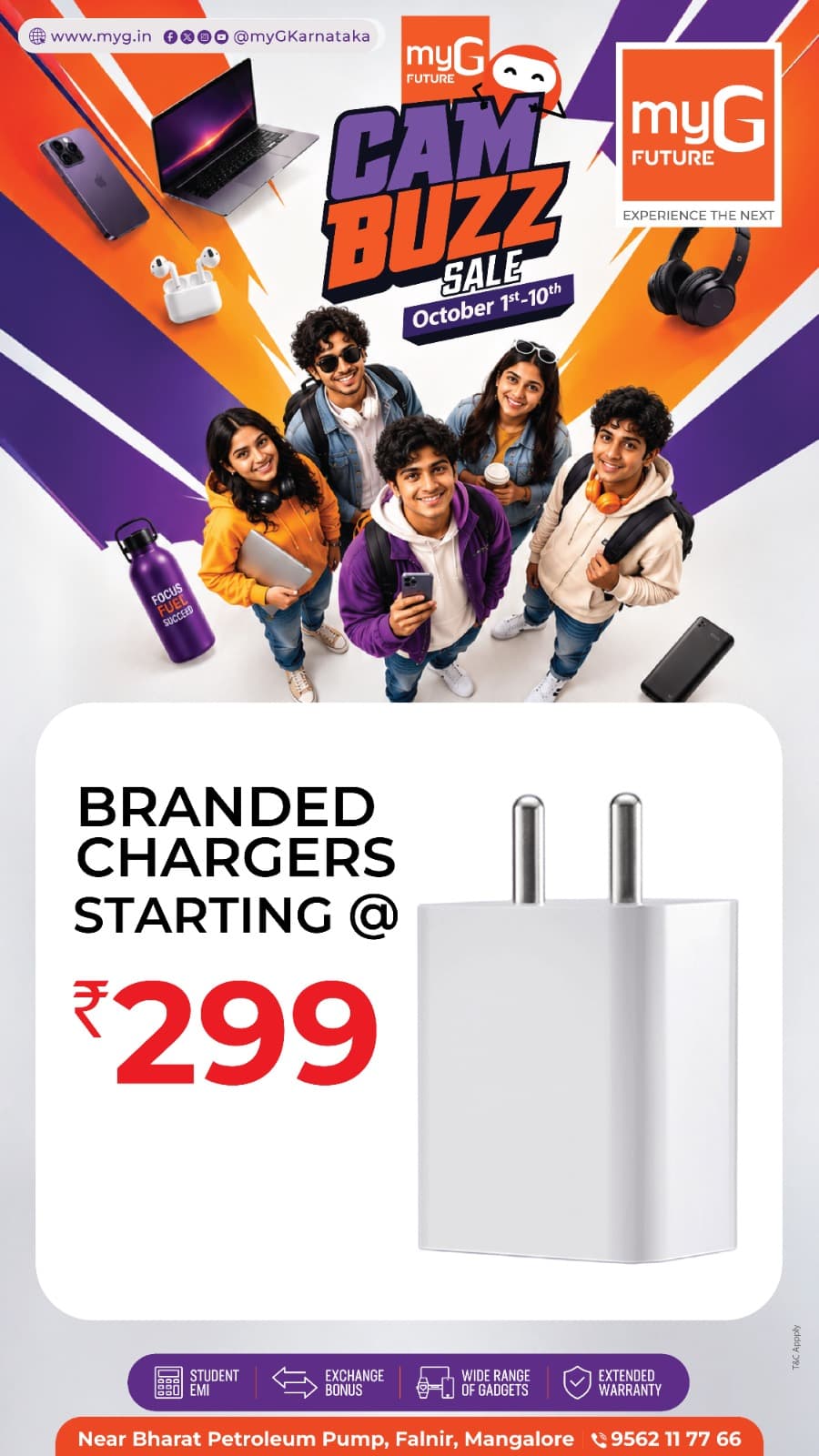 Upgrade your everyday charging setup during the myG Future Campus Buzz Sale from October 1st–10th. Explore branded mobile chargers and charging accessories for compatible smartphones, tablets and other gadgets at myG Future Mangaluru. Find wall chargers, charging cables, Type-C accessories, power banks and other essential mobile accessories for college, office, travel and daily use.