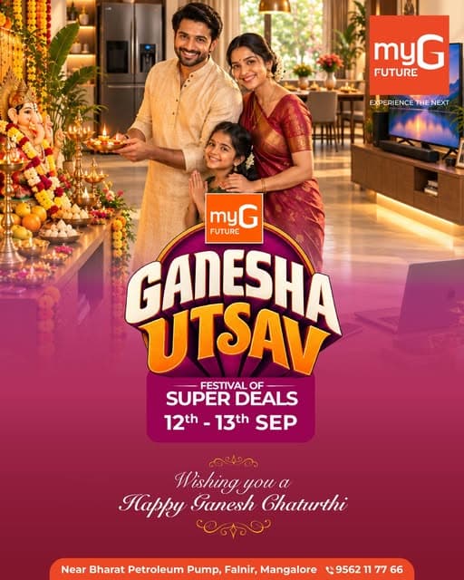 Celebrate Ganesh Chaturthi with incredible savings at myG.
Make this festive season even more special with Ganesha Utsav – Festival of Super Deals, featuring exciting offers across smartphones, TVs, laptops, home appliances and electronics.
Discover super deals, festive savings and exciting benefits on your favourite products and bring home the latest technology for your family.
Festival of Super Deals – 12th & 13th September
Celebrate more. Shop more. Save more with myG.
Wishing you a Happy Ganesh Chaturthi.
T&C APPLY
